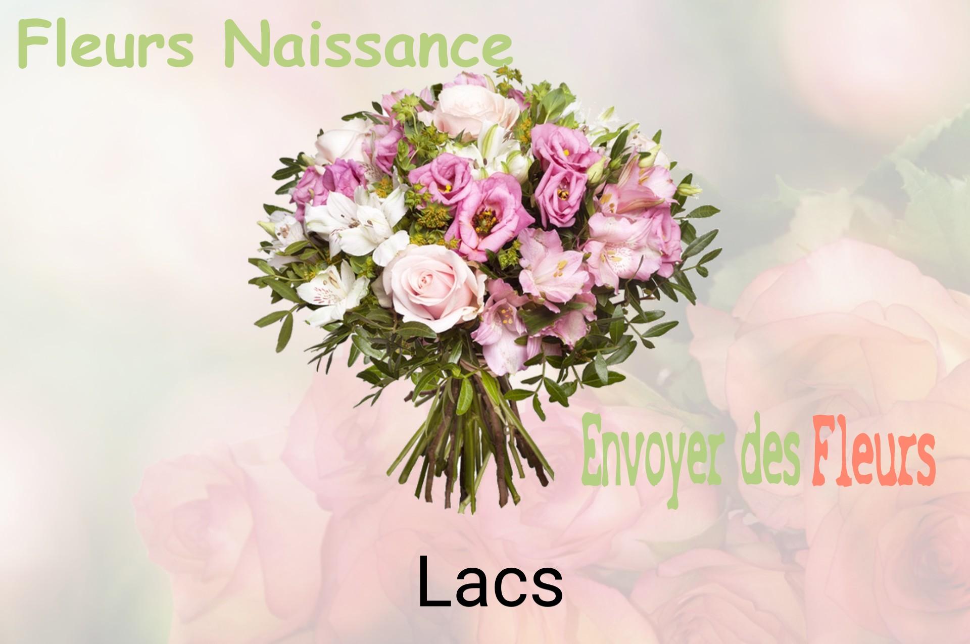 Bouquet de fleurs de naissance livré à Lacs
